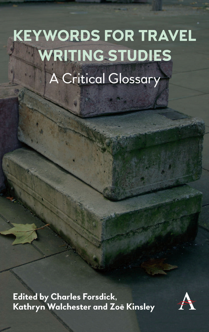 Cover image for Keywords for Travel Writing Studies ISBN 9781783089239
